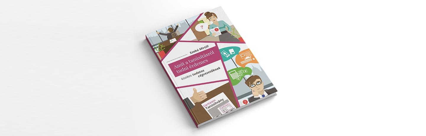 Amit a tanúsításról tudni érdemes című könyv